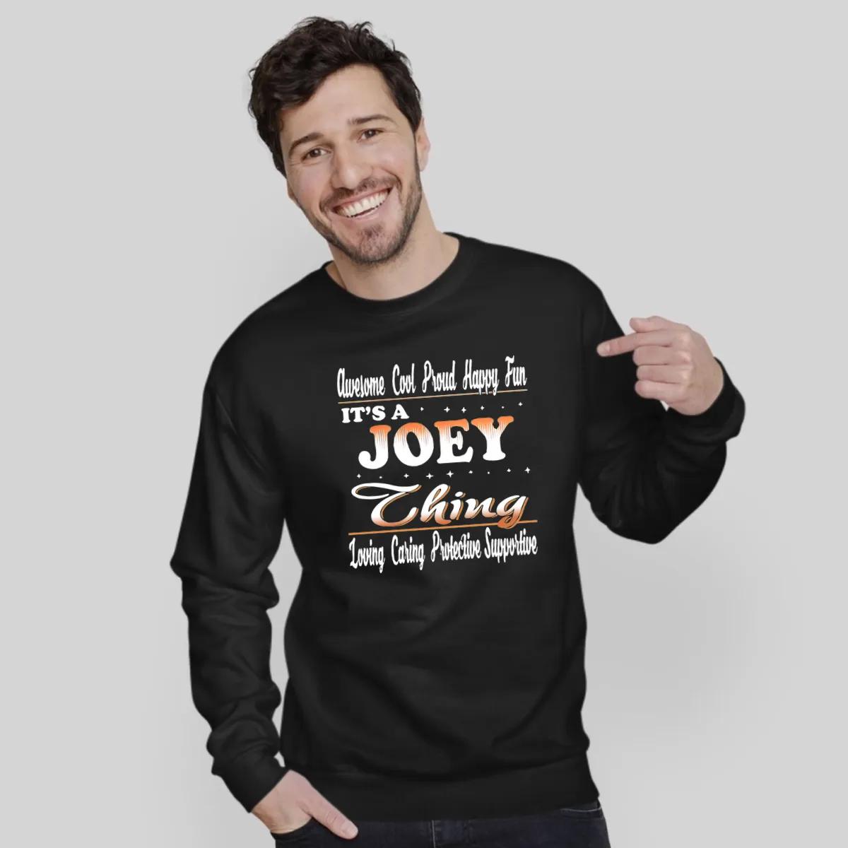 Its A Joey Thing