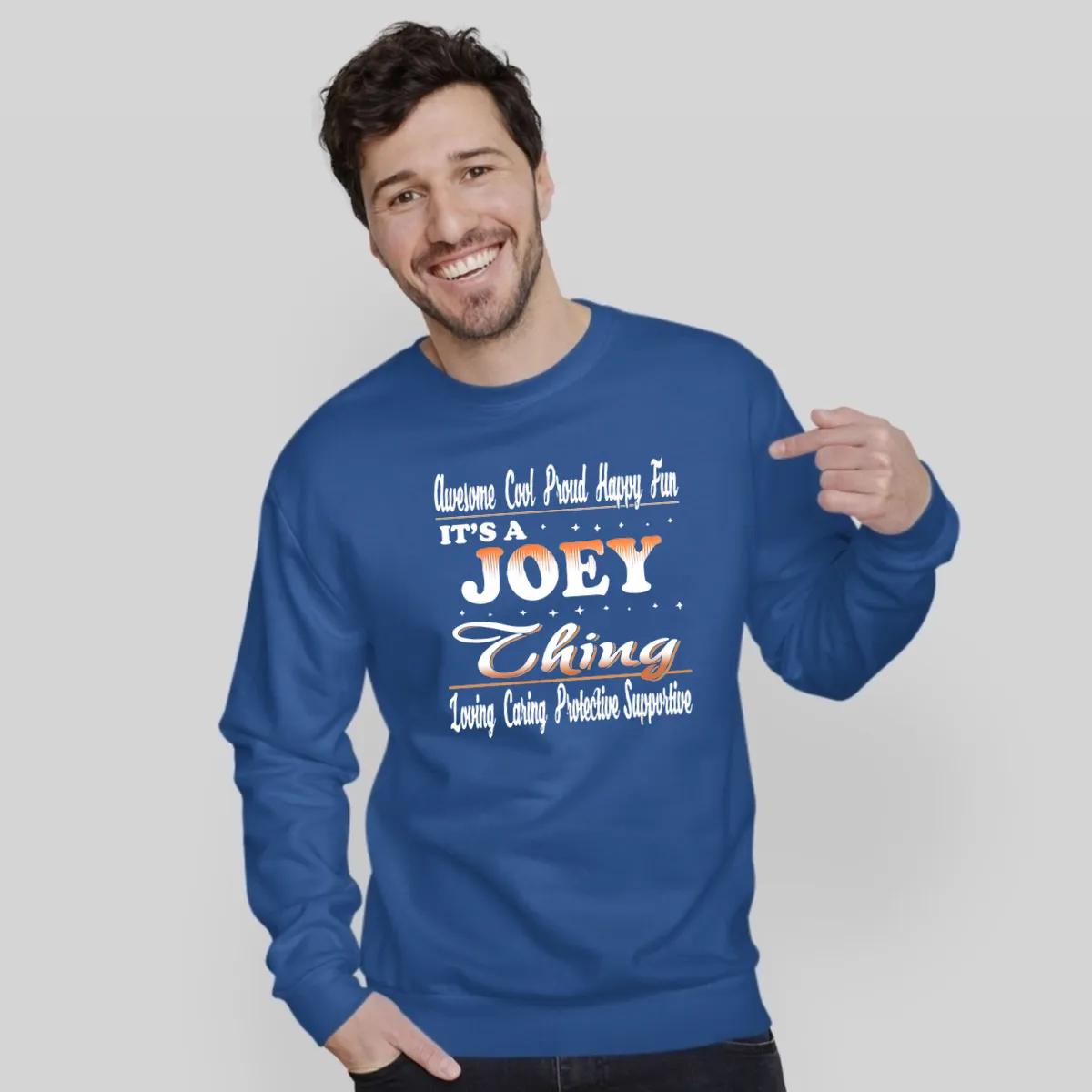 Its A Joey Thing