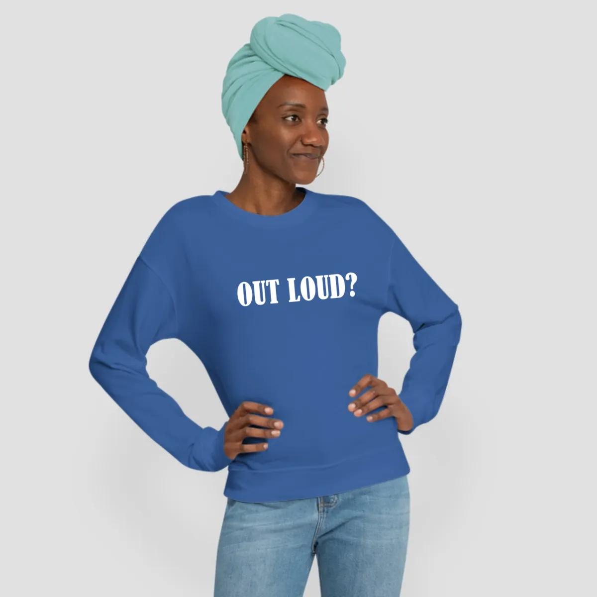 Out Loud