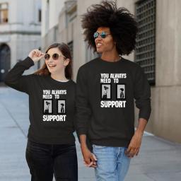 You Always Need To Support