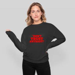 Dont Trust Anybody