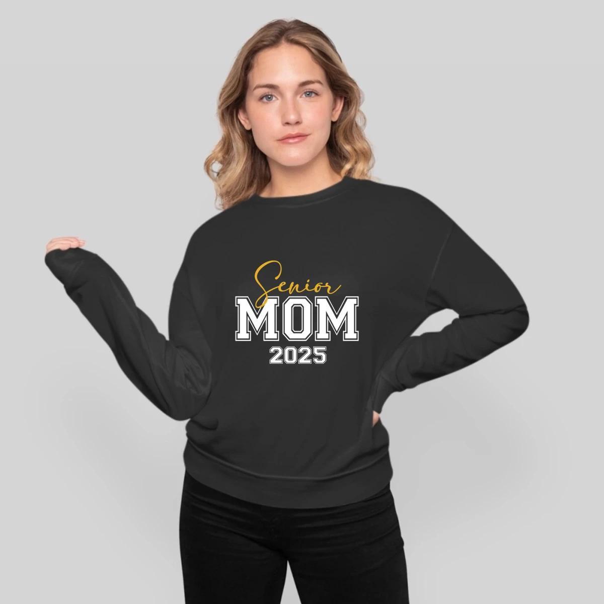 Senior Mom 2025 Class Of 2025