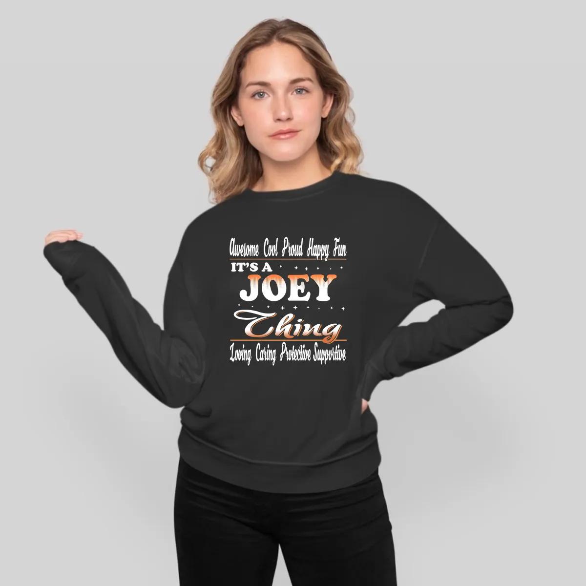 Its A Joey Thing