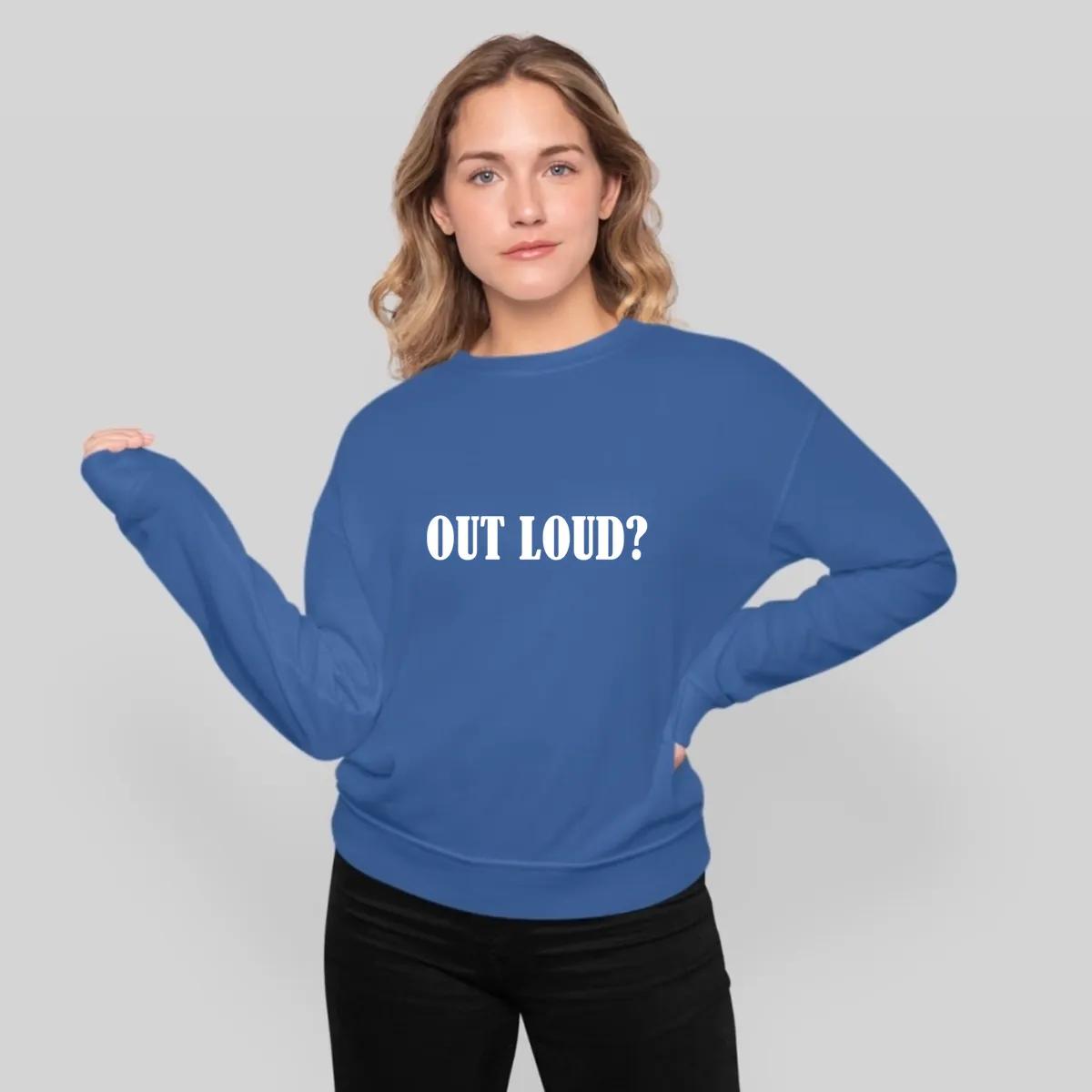 Out Loud