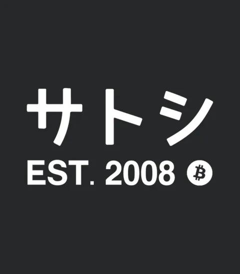 Satoshi Bitcoin Established 2008