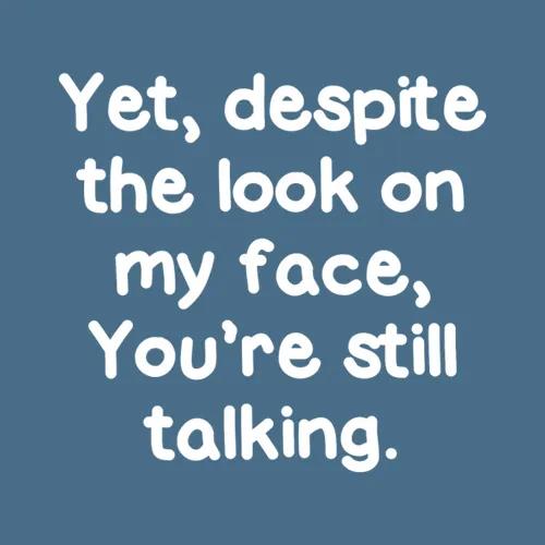 Youre Still Talking