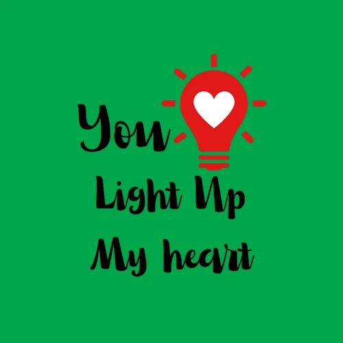 You Light Up My Heart