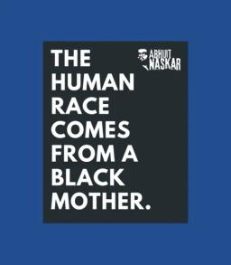 Abhijit Naskar Black Mother