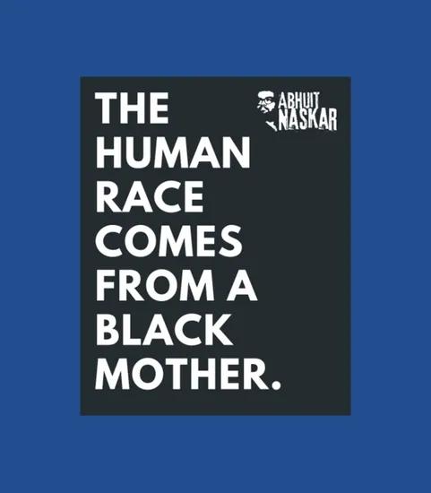 Abhijit Naskar Black Mother