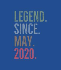 Legend Since May 2020