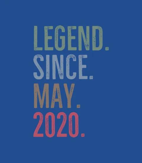 Legend Since May 2020
