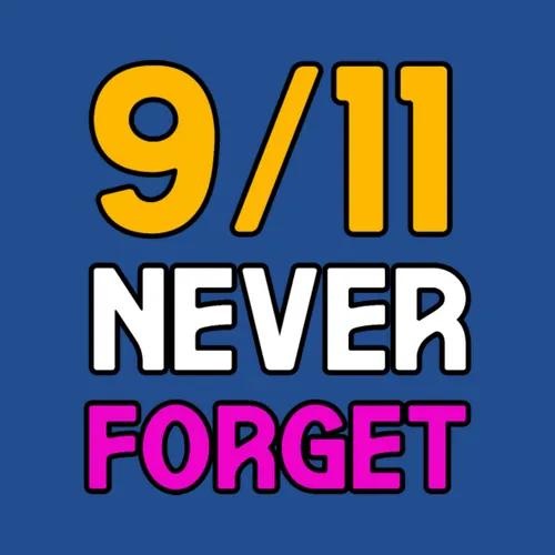 911 Never Forget Shirt