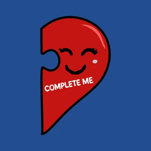 You Complete Me Part 2 For Woman