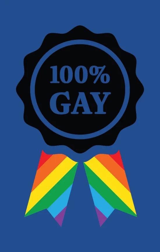 100percent Gay Badge