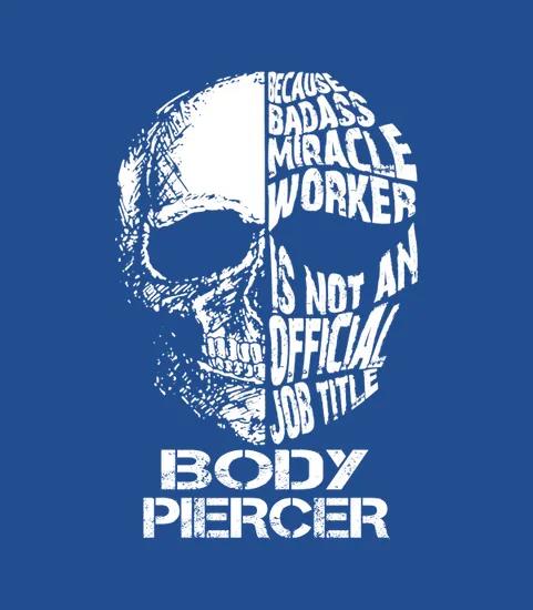 Body Piercer Bada Skull
