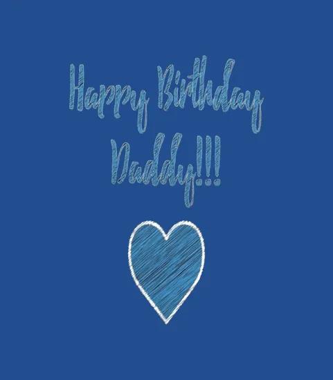Happy Birthday Daddy Birthday