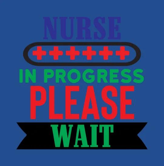 Nurse In Progress Please Wait