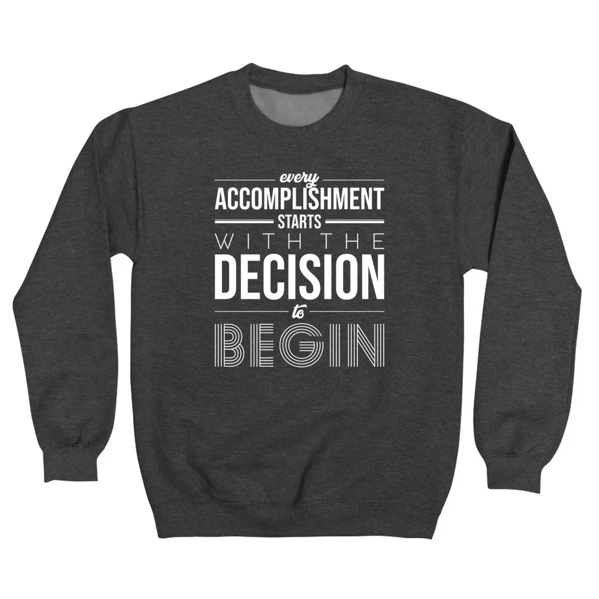 Every Accomplishment Starts