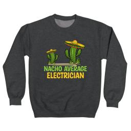 Nacho Average Electrician