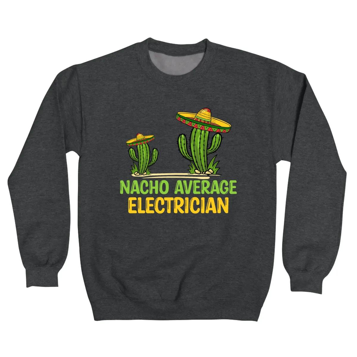 Nacho Average Electrician