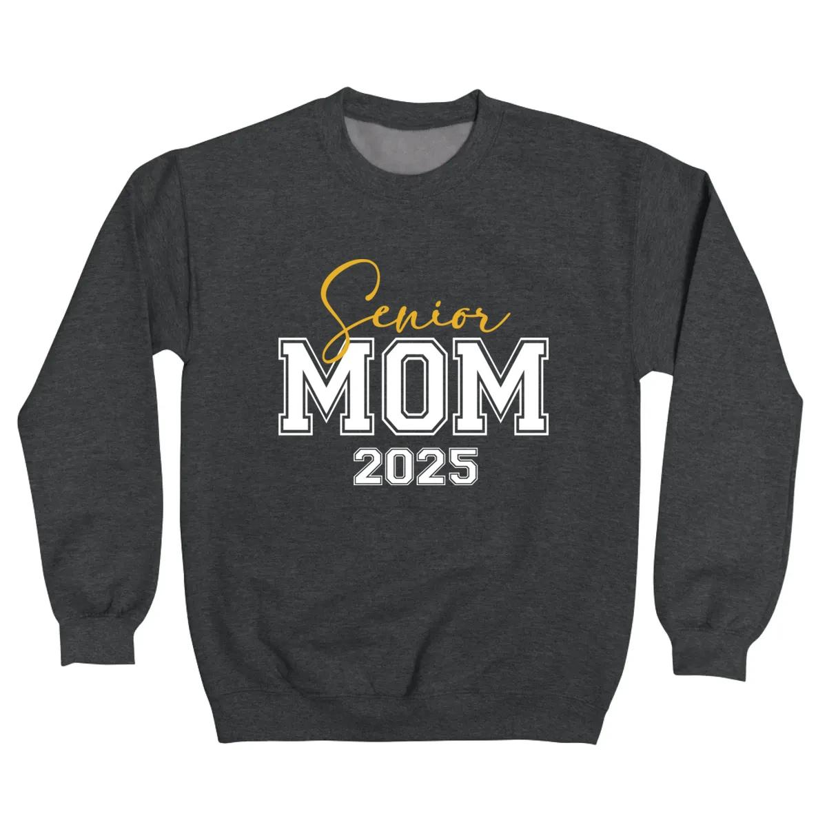 Senior Mom 2025 Class Of 2025
