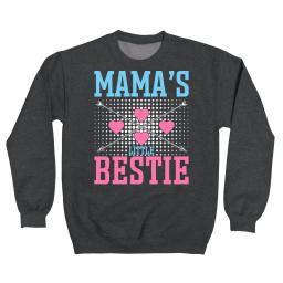 Mamas Little Bestie