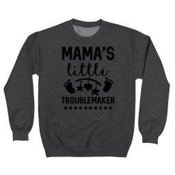 Mamas Little Troublemarker