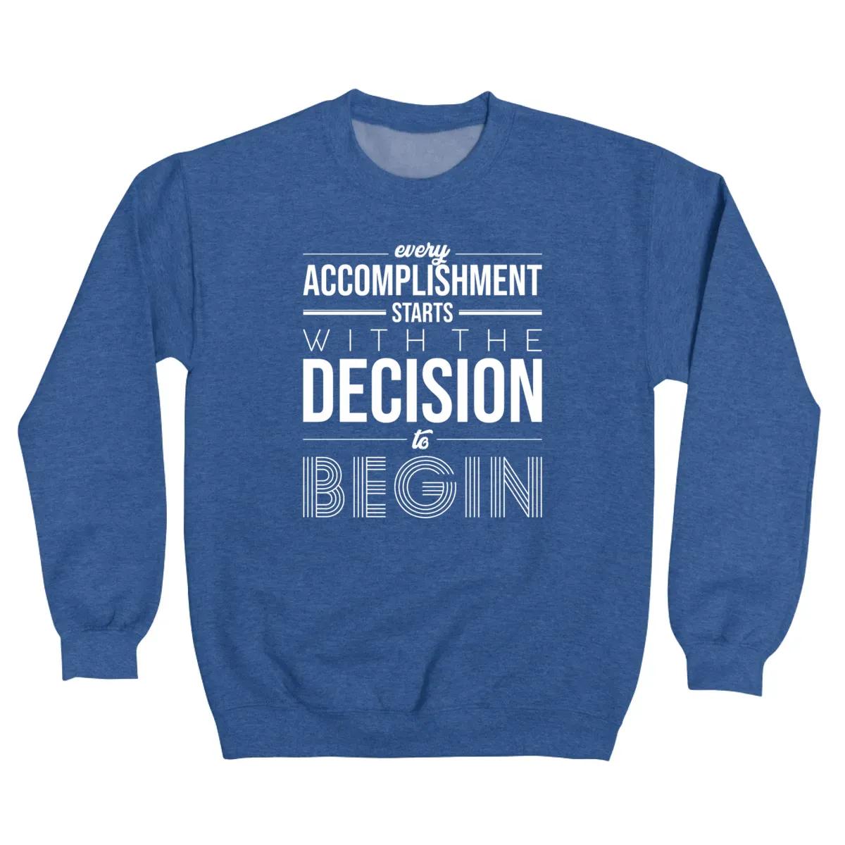 Every Accomplishment Starts