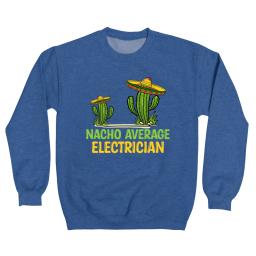 Nacho Average Electrician