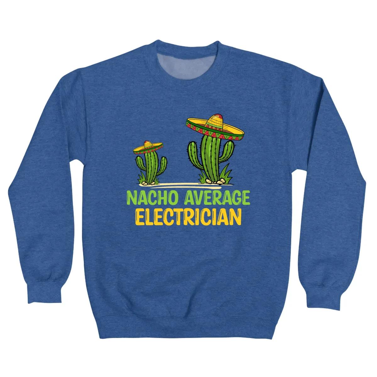 Nacho Average Electrician