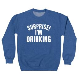 Surprise Im Drinking