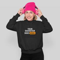 Your Daughter Does Anal