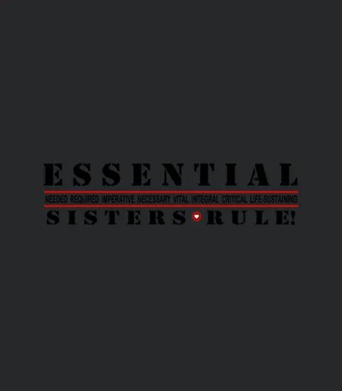 Essential Sisters Rule