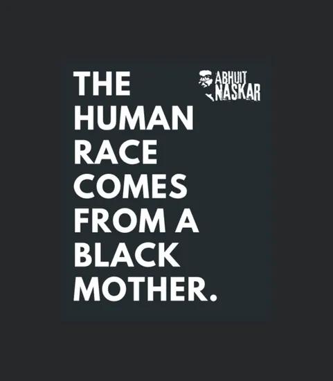 Abhijit Naskar Black Mother
