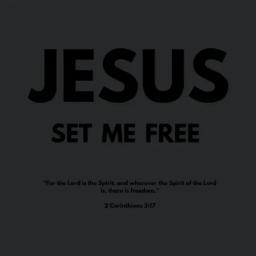 Jesus Set Me Free Christian