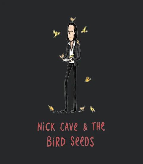 Nick Cave And The Bird Seeds