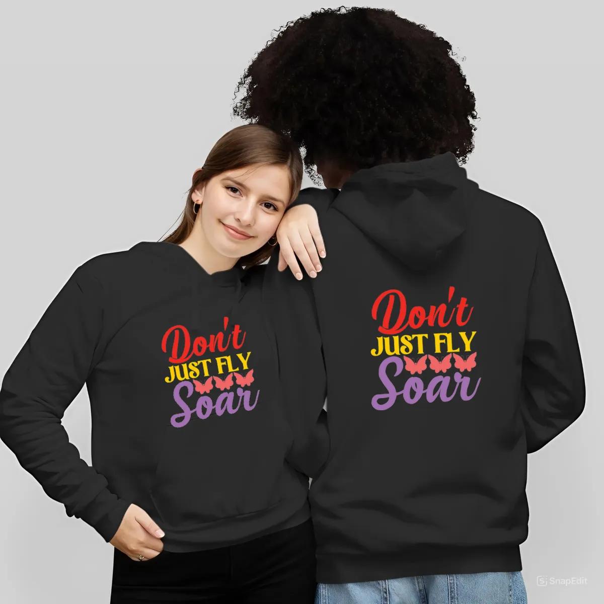 Dont Just Fly Soar