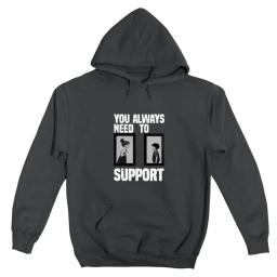 You Always Need To Support