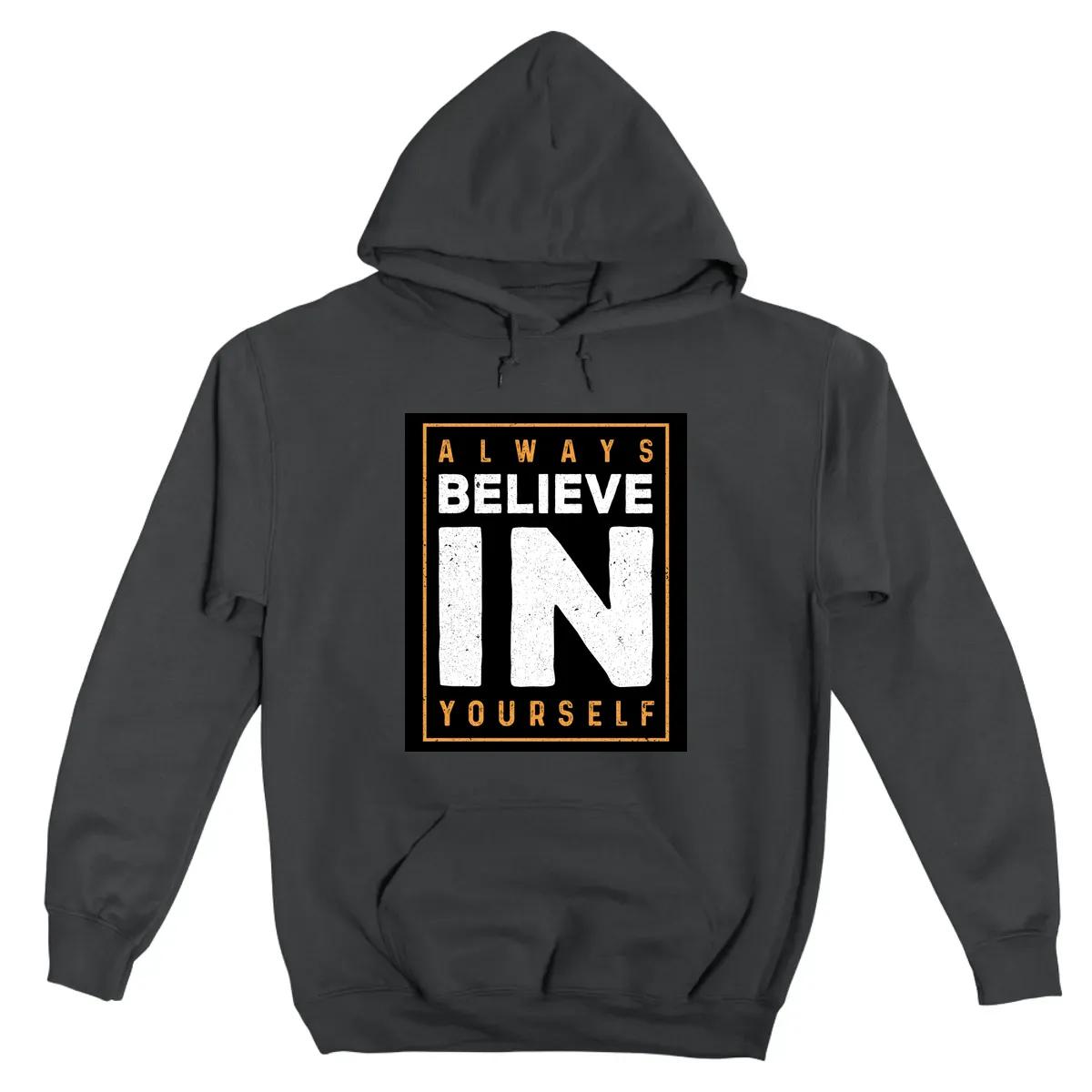 Always Believe In Yourself