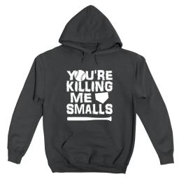 You Re Killing Me Smalls
