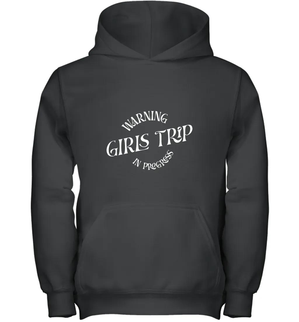 Warning Girls Trip In Progress