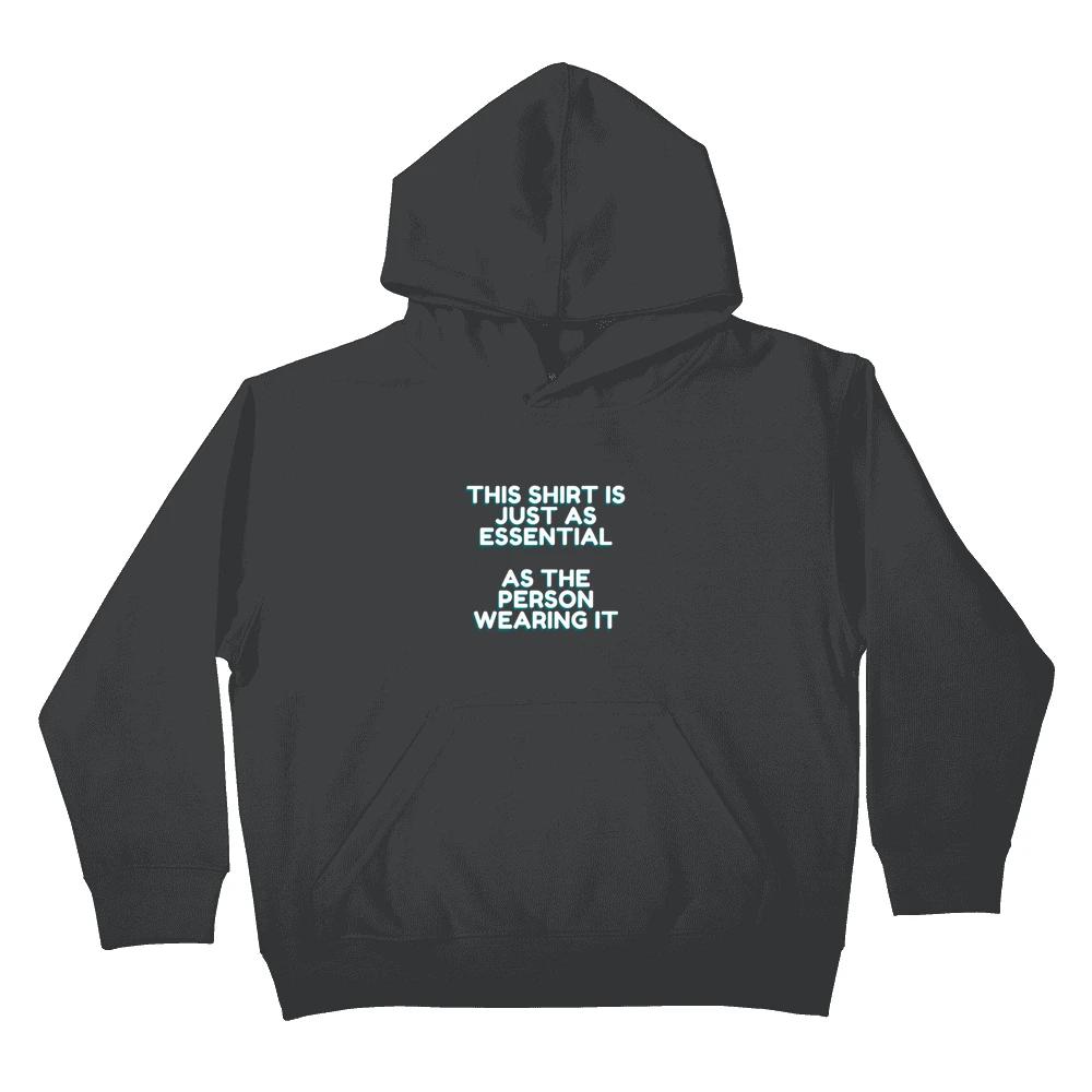 This Shirt Is Essential