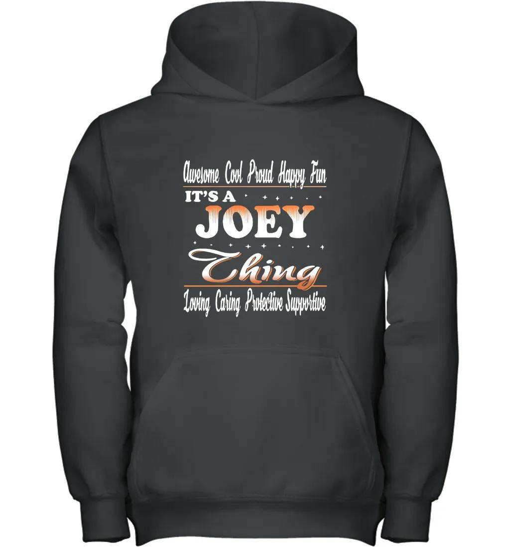Its A Joey Thing