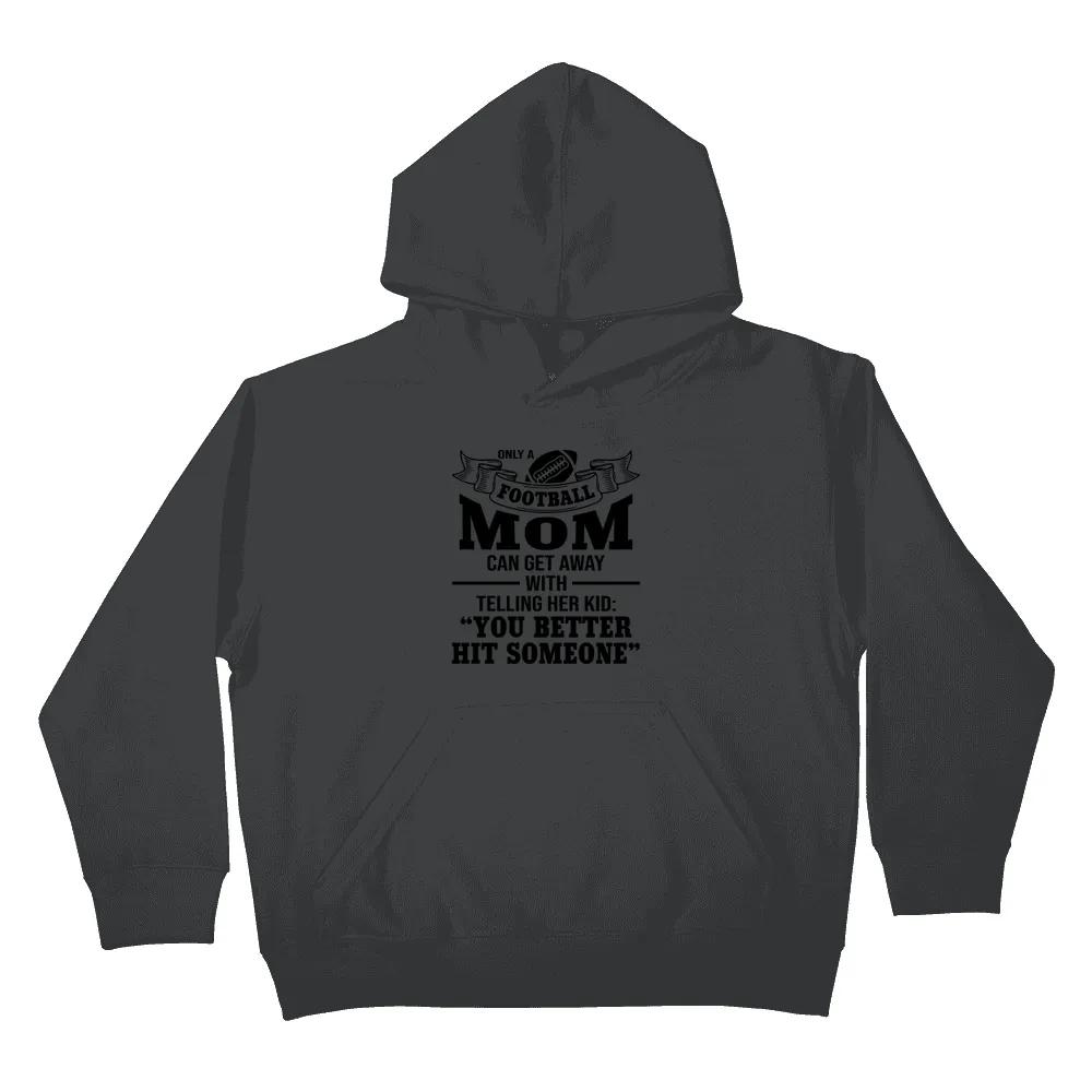 Only A Football Mom