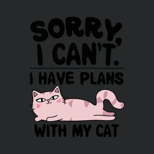 Plans With My Cat