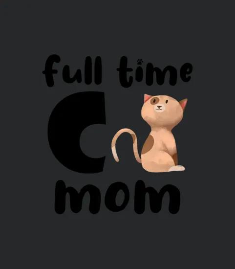 Full Time Cat Mom