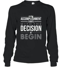 Every Accomplishment Starts