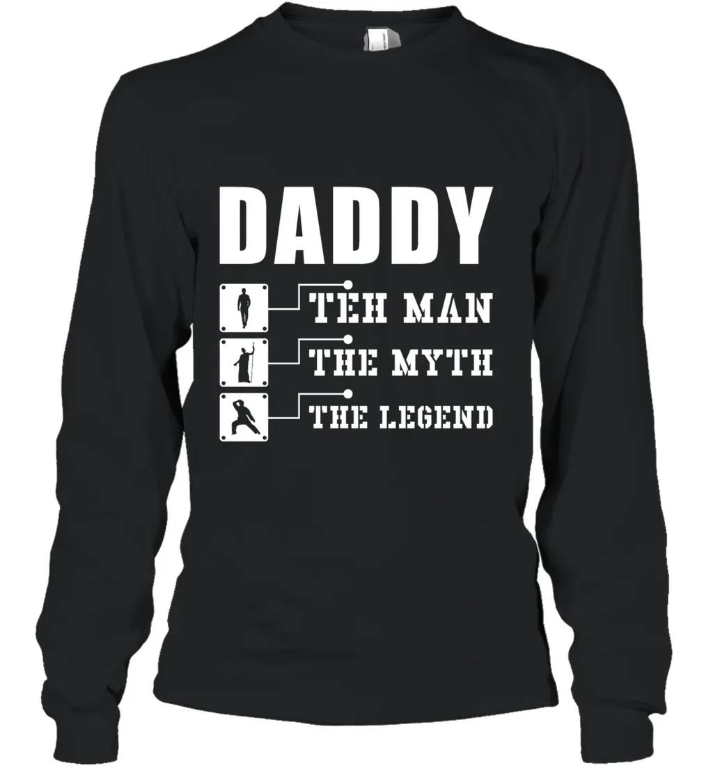 Daddy The Man Myth Legend