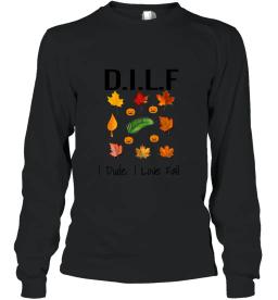 Dilf I Dude I Love Fall