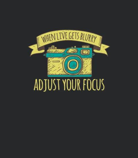 Adjust Your Focus